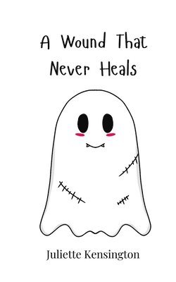 bokomslag Wound That Never Heals