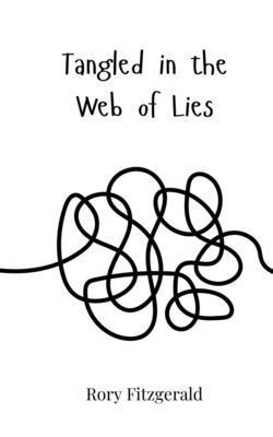 bokomslag Tangled in the Web of Lies