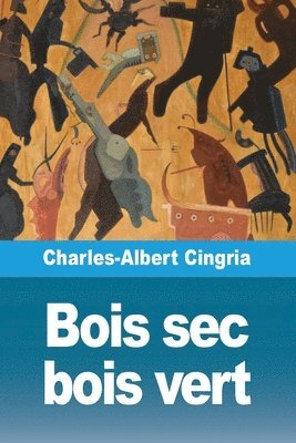 bokomslag Bois sec bois vert