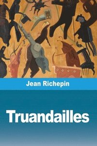bokomslag Truandailles