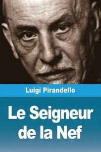bokomslag Seigneur de la Nef