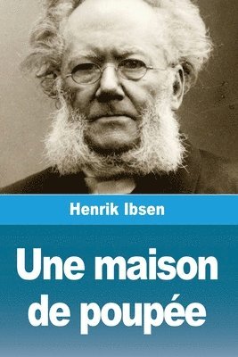 Henrik Ibsen - maison de poupée, Häftad