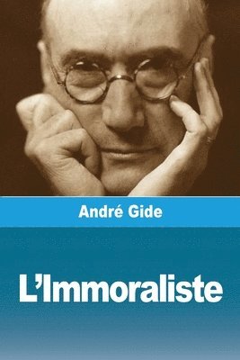 André Gide - L'Immoraliste, Häftad