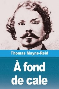 bokomslag À fond de cale