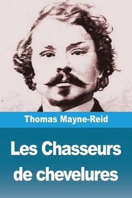 bokomslag Les Chasseurs de chevelures