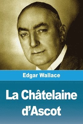 bokomslag La Châtelaine d'Ascot