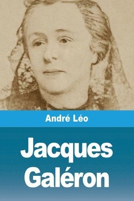 André Léo, André - Jacques Galéron, Häftad