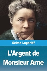 bokomslag L'Argent de Monsieur Arne