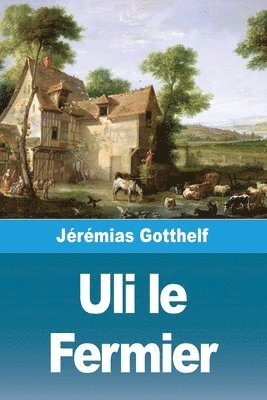 bokomslag Uli le Fermier