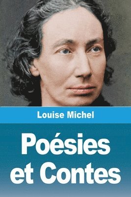 Louise Michel - Poésies et Contes, Häftad