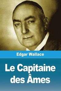 bokomslag Le Capitaine des Âmes