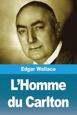 bokomslag L'Homme du Carlton