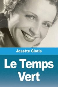 bokomslag Le Temps Vert