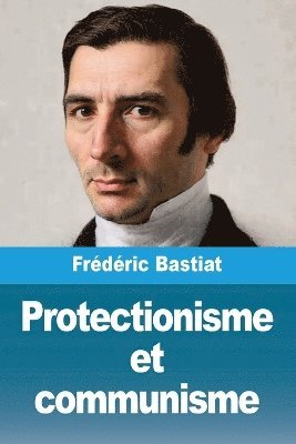 Protectionisme et communisme