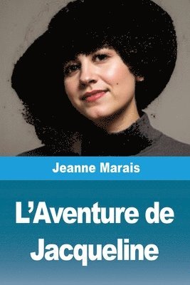 Jeanne Marais - L'Aventure de Jacqueline, Häftad