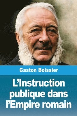 L'Instruction publique dans l'Empire romain