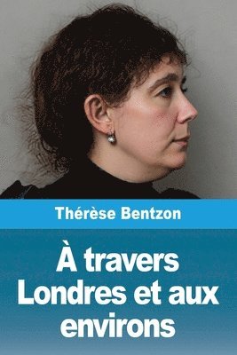 À travers Londres et aux environs