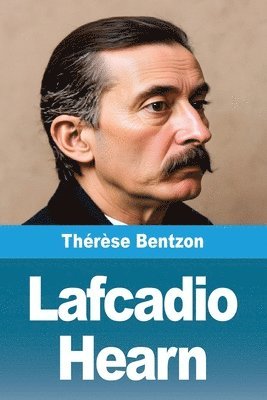 Thérèse Bentzon - Lafcadio Hearn, Häftad