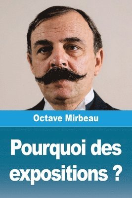 Pourquoi des expositions ?
