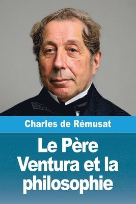 Père Ventura et la philosophie