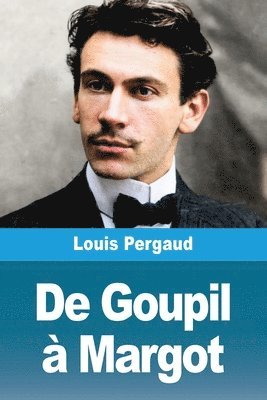 De Goupil à Margot
