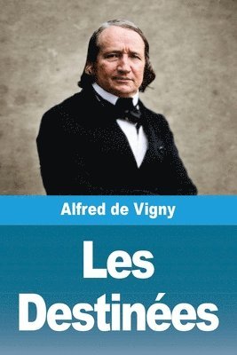 Les Destinées