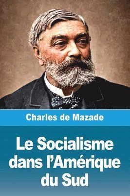 Le Socialisme dans l'Amérique du Sud