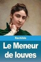 Rachilde - Meneur de louves, Häftad