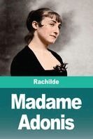 Rachilde - Madame Adonis, Häftad
