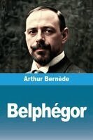 Arthur Bernède - Belphégor, Häftad
