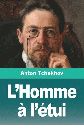 L'Homme à l'étui