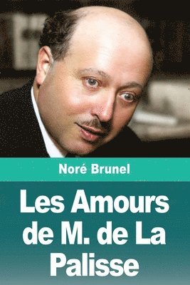 Les Amours de M. de La Palisse