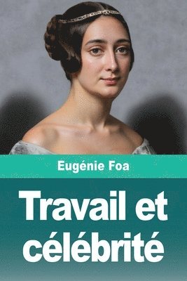Travail et célébrité