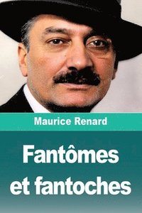 bokomslag Fantômes et fantoches