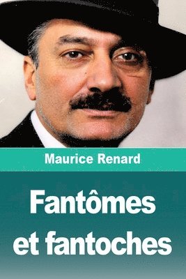 bokomslag Fantômes et fantoches
