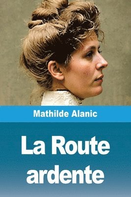 bokomslag Route ardente