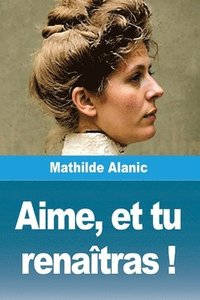 bokomslag Aime, et tu renaîtras !