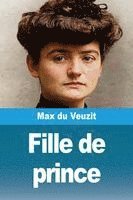 bokomslag Fille de prince