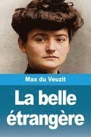 bokomslag La belle étrangère