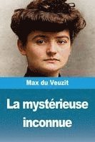 bokomslag La mystérieuse inconnue