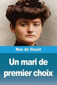 bokomslag Un mari de premier choix