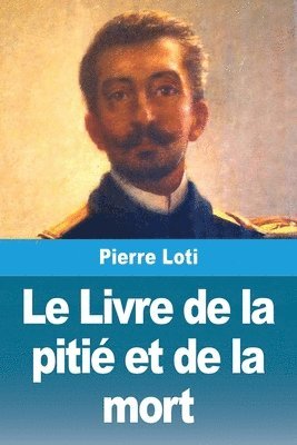 bokomslag Livre de la pitié et de la mort