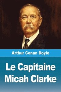 bokomslag Capitaine Micah Clarke