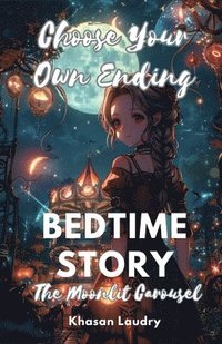 bokomslag Choose Your Own Ending Bedtime Story