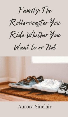 Aurora Sinclair - Family, Inbunden