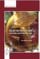bokomslag Selbstbewusstsein sich seines selbst bewusst sein