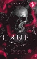 bokomslag Cruel Sin - Sein Besitz, seine Regeln | Enemies to Lovers Dark Mafia Romance