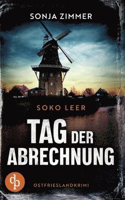Tag der Abrechnung Ein fesselnder Ostfrieslandkrimi