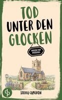 Stella Cameron - Tod unter den Glocken, Häftad. Tillgänglighet: Lägg i varukorg