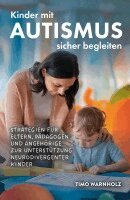 Timo Warnholz - Kinder mit Autismus sicher begleiten, Häftad. Tillgänglighet: Lägg i varukorg
